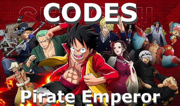 Pirate Emperor Codes