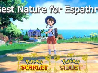 Pokemon Scarlet and Violet Best Nature for Espathra Counter & more