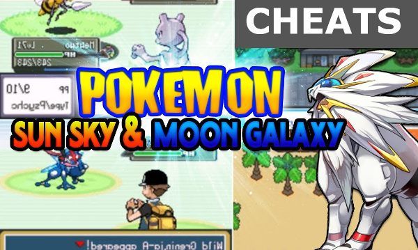 Pokemon Sun Sky and Moon Galaxy Cheats GBA ROM