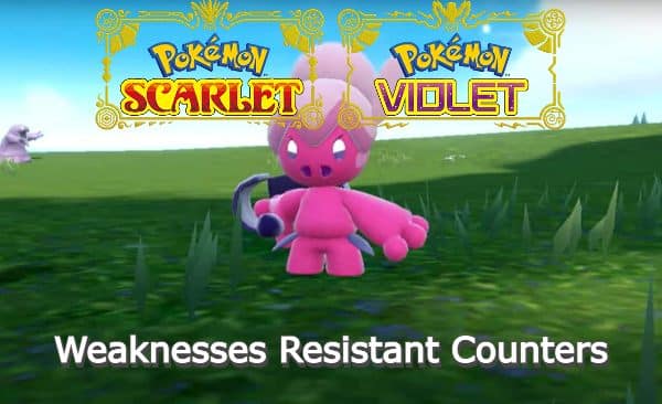 Pokemon Tinkatuff Weaknesses Resistant Counters Scarlet and Violet