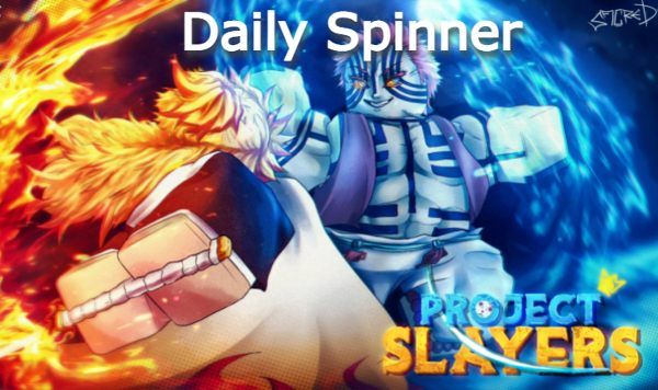 Project Slayers Daily Spinner