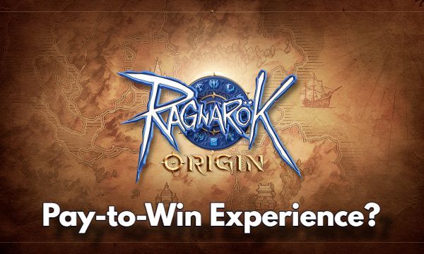Ragnarok Origin Is It a Pay-to-Win Experience?