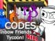 Rainbow Friends 2 Tycoon Codes Roblox