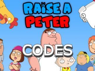 Raise a Peter Codes Roblox