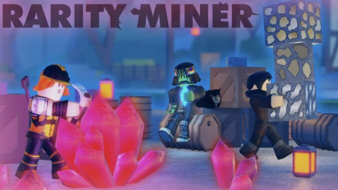 Rarity Miner Codes
