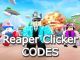 Reaper Clicker Codes Roblox