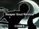 Reaper Soul Revival Codes