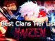 Roblox Kaizen Best Clans Tier List