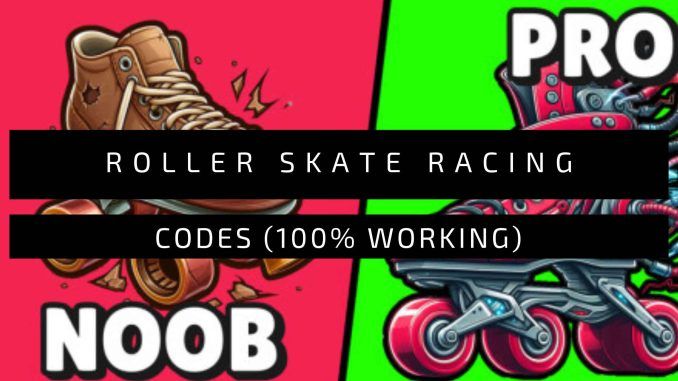 Roller Skate Racing Codes
