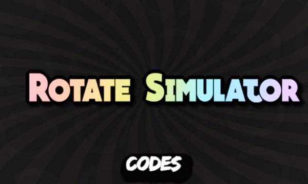 Rotate Simulator Codes Roblox