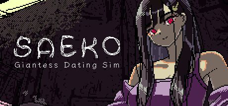 Saeko: Giantess Dating Sim How To Guide