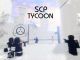 SCP Tycoon Codes