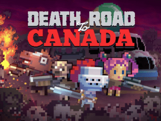 Death to Canada walkthrough guide
