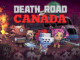 Death to Canada walkthrough guide