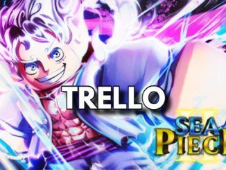 Sea Piece 2 Trello Link & Wiki Join to the Community