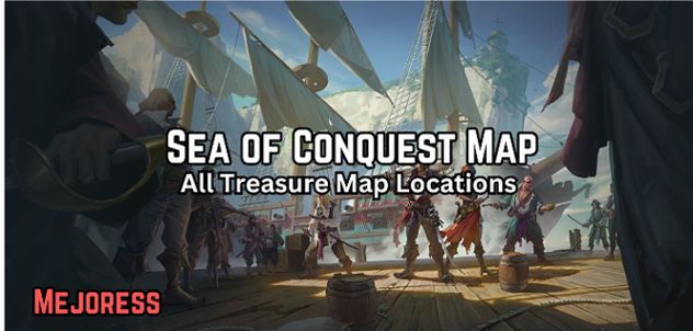 Sea of Conquest Map Treasures
