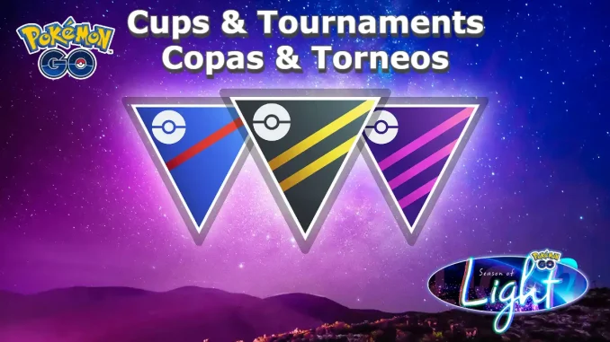 Season of Light Cups and Tournaments - Pokemon Go