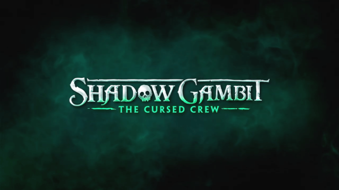 Shadow Gambit: The Cursed Crew Walkthrough Guide
