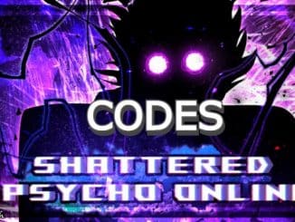 Shattered Psycho Online Codes Roblox