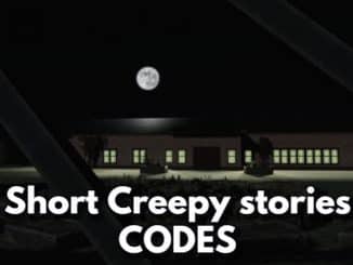 Short Creepy stories Codes Roblox