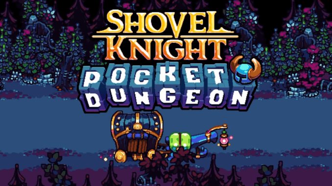 How to Play Shovel Knight Pocket Dungeon: A Complete Guide