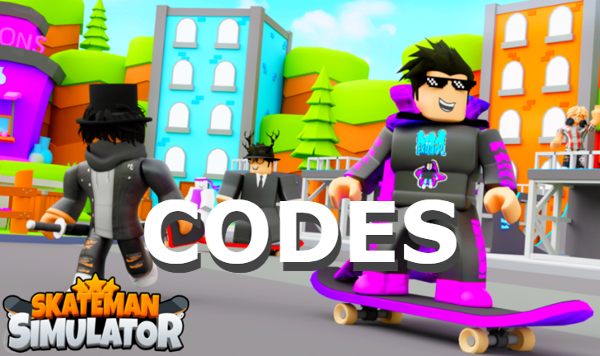 Skateman Simulator Codes Roblox