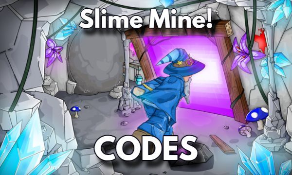 Slime Mine Codes Roblox