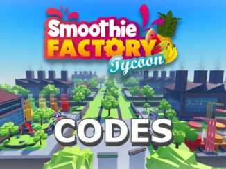 Smoothie Factory Tycoon Codes Roblox