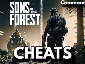 Sons of the Forest Cheat Codes and Console Commands for Survival