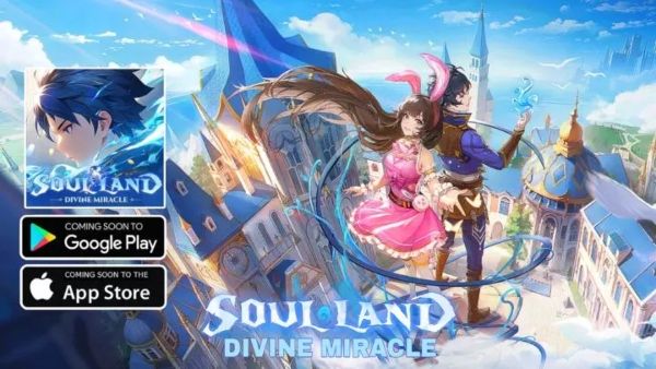 SoulLand Divine Miracle Codes