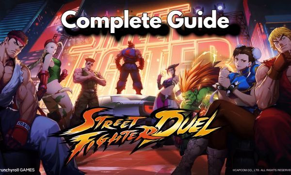 Street Fighter Duel Full Guide