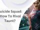 Suicide Squad How To Rival Taunt