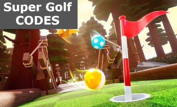 Super Golf Codes - Roblox