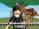 Survive Wednesday The Killer Codes Roblox