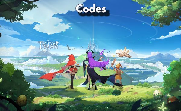 Tales & Dragons Codes
