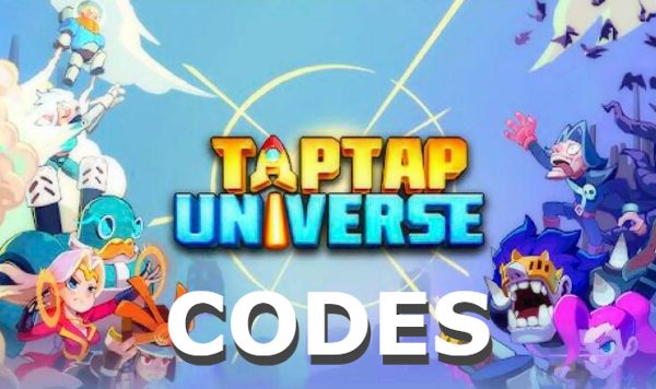 TapTap Universe Codes Gift Code