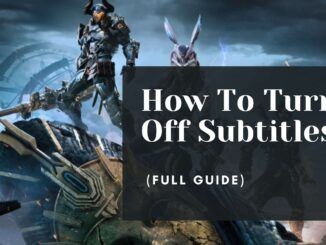 The First Descendant: How to Turn Off Subtitles