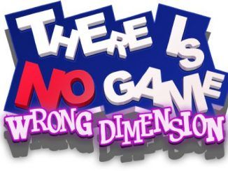There Is No Game Wrong Dimension Walkthrough