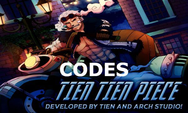 Tien Tien Piece Codes Roblox