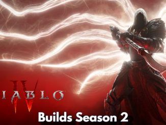 Top Diablo 4 Season 2 Builds for Every Class