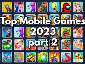 Top Mobile Games of 2023 to Keep You Entertained for Hours part 2
