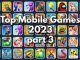 Top Mobile Games of 2023 to Keep You Entertained for Hours Part 3