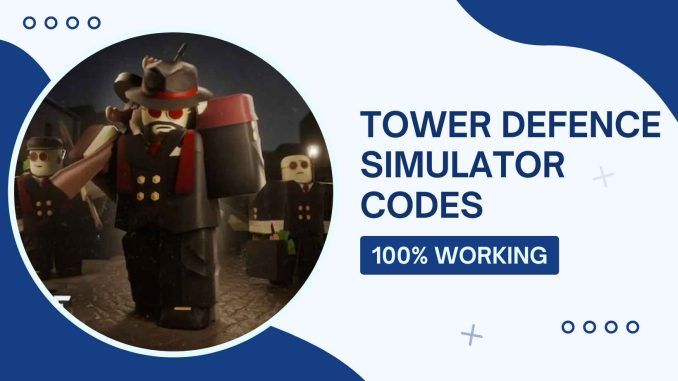 Tower Defence Simulator Codes