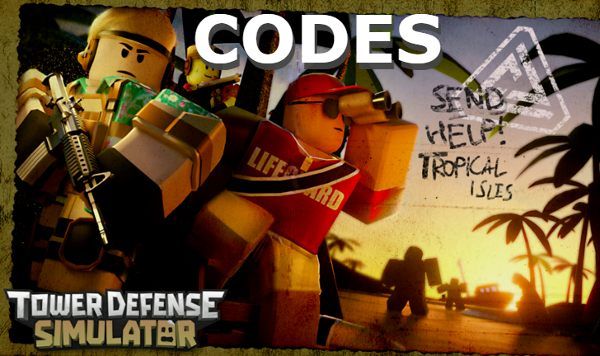 Tower Defense Simulator Codes Roblox