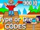 Type or Die Codes Roblox
