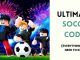Ultimate Soccer codes