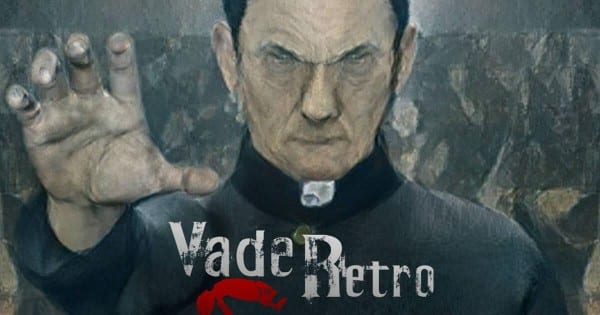 vade retro exorcist