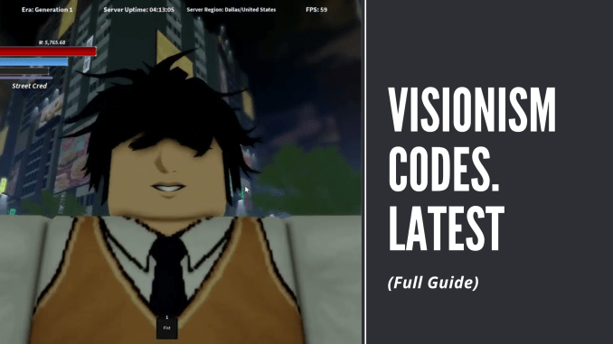 VISIONISM CODES