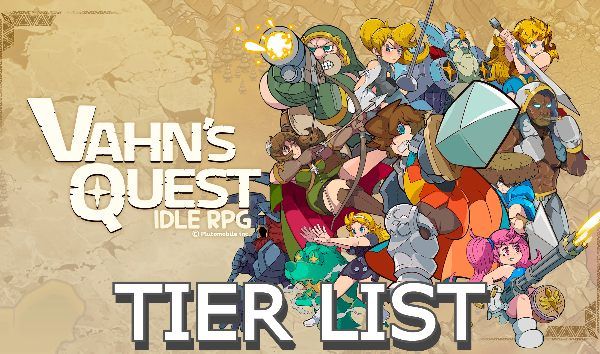 Vahn’s Quest Tier List
