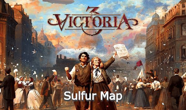 Victoria 3 Sulfur Map How to get Sulfur